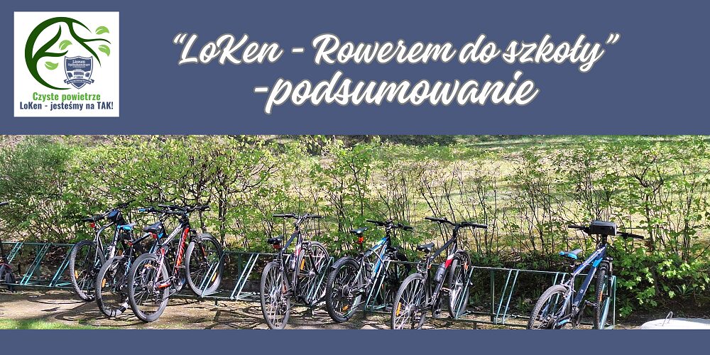 „LoKen – rowerem do szkoły’’- podsumowanie post thumbnail image